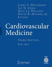 Cardiovascular medicine by James T. Willerson, Jay N. Cohn, Hein J. J. Wellens
