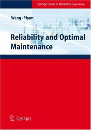 Cover of: Reliability and Optimal Maintenance (Springer Series in Reliability Engineering)