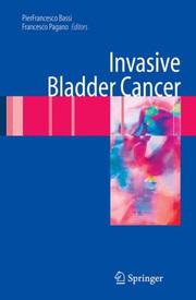 Cover of: Invasive Bladder Cancer by 