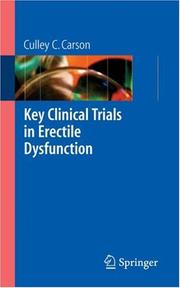 Cover of: Key Clinical Trials in Erectile Dysfunction by Culley C. Carson