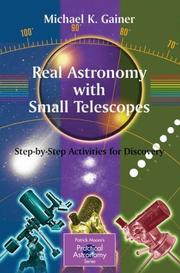 Cover of: Real Astronomy with Small Telescopes by Michael K. Gainer, Michael K. Gainer