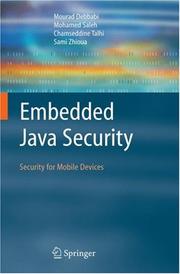 Cover of: Embedded Java Security by Mourad Debbabi, Mohamed Saleh, Chamseddine Talhi, Sami Zhioua, Mourad Debbabi, Mohamed Saleh, Chamseddine Talhi, Sami Zhioua