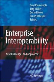 Cover of: Enterprise Interoperability: New Challenges and Approaches