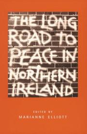 Cover of: The Long Road to Peace in Northern Ireland by Marianne Elliott