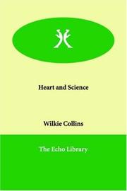 Cover of: Heart and Science by Wilkie Collins, Wilkie Collins