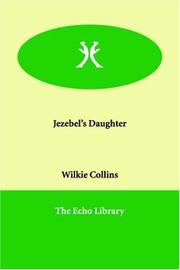 Jezebel's Daughter by Wilkie Collins