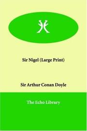 Cover of: Sir Nigel (Large Print) by Arthur Conan Doyle