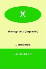 Cover of: The Magic of Oz (Large Print) by L. Frank Baum