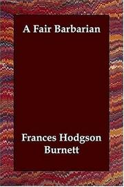 Cover of: A Fair Barbarian (Large Print) by Frances Hodgson Burnett