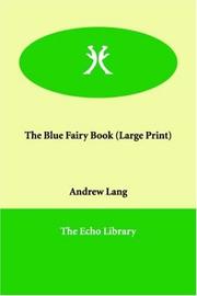 Cover of: The Blue Fairy Book (Large Print) by Andrew Lang