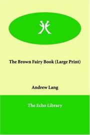 Cover of: The Brown Fairy Book (Large Print) by Andrew Lang