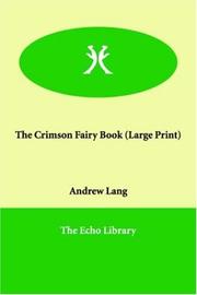 Cover of: The Crimson Fairy Book (Large Print) by Andrew Lang