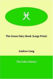 Cover of: The Green Fairy Book (Large Print) by Andrew Lang