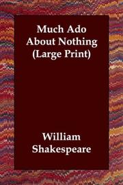 Cover of: Much Ado About Nothing (Large Print) by William Shakespeare