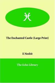 Cover of: The Enchanted Castle (Large Print) by Edith Nesbit