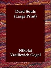 Cover of: Dead Souls (Large Print) by Николай Васильевич Гоголь