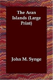 Cover of: The Aran Islands | John M. Synge