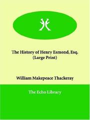 Cover of: The History of Henry Esmond, Esq. (Large Print) by William Makepeace Thackeray
