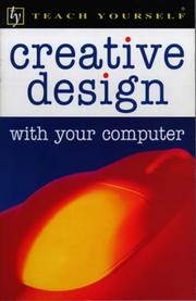 Cover of: Creative Design with Your Computer