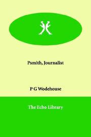 Cover of: Psmith, Journalist by P. G. Wodehouse
