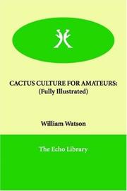 Cover of: Cactus Culture for Amateurs