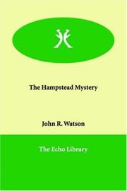 Cover of: The Hampstead Mystery | John R. Watson