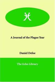 Cover of: A Journal of the Plague Year by Daniel Defoe