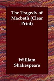 Cover of: The Tragedy of Macbeth (Clear Print) by William Shakespeare