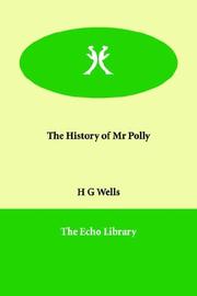 Cover of: The History of Mr Polly by H. G. Wells