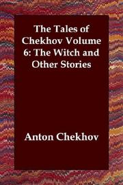 Cover of: The Tales of Chekhov Volume 6 by Антон Павлович Чехов