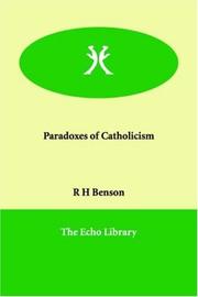 Cover of: Paradoxes of Catholicism by Robert Hugh Benson