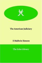 Cover of: The American Judiciary by Simeon Eben Baldwin