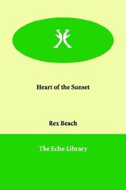 Cover of: Heart of the Sunset by Rex Ellingwood Beach