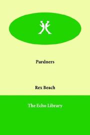 Cover of: Pardners by Rex Ellingwood Beach