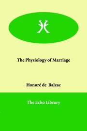 Cover of: The Physiology of Marriage by Honoré de Balzac