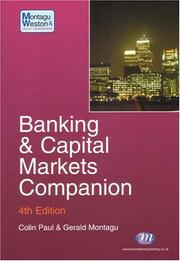 Cover of: Banking And Capital Markets Companion (Montagu & Weston Legal Companions) by Colin Paul, Gerald Montagu