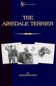 Cover of: The Airedale Terrier (A Vintage Dog Books Breed Classic)