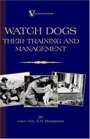 Cover of: Watch Dogs by Lieut.-Col. E.H. Richardson, Lieut.-Col. E.H. Richardson