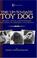 Cover of: The Up-to-Date Toy Dog