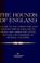 Cover of: The Hounds of England - A guide to the Foxhounds and Staghounds of England to Which Are Added the Otter Hounds and Harriers of Several Counties. (History of Foxhunting Series) (History of Foxhunting)