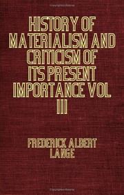 Cover of: History Of Materialism And Criticism Of Its Present Importance Vol III