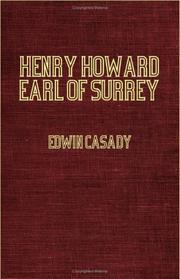 Cover of: Henry Howard, Earl Of Surrey by Edwin Casady