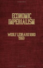 Economic imperialism by Leonard Woolf