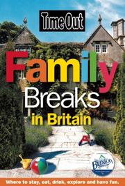 Cover of: Time Out Family Breaks in Britain