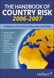 Cover of: The Handbook of Country Risk 2006-2007: A Guide to International Business and Trade (International Business & Trade)