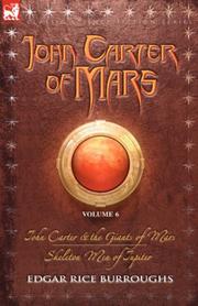 Cover of: John Carter of Mars Vol. 6 by Edgar Rice Burroughs