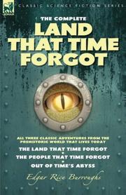 Cover of: The Complete Land that Time Forgot by Edgar Rice Burroughs