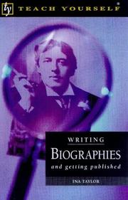 Cover of: Writing Biographies and Getting Published