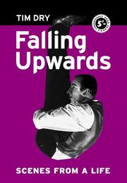 Cover of: Falling Upwards: Scenes from a Life