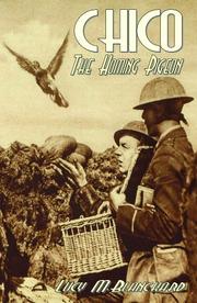 Cover of: Chico - The story of a Homing Pigeon in the Great War by Lucy M Blanchard